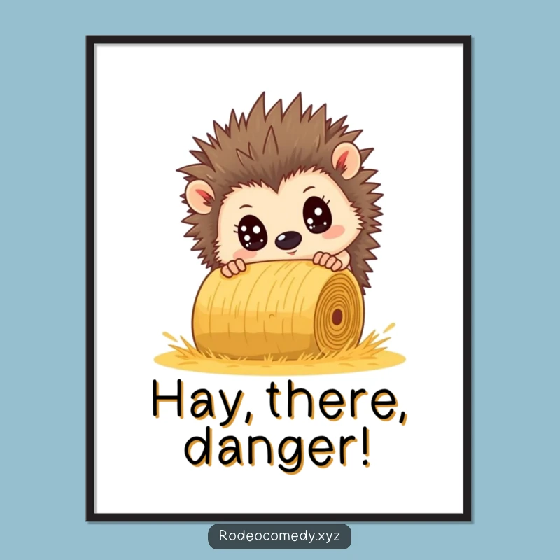 Funny Hedgehog Dodging Hay Bale Poster - Hilarious Woodland Wall Art