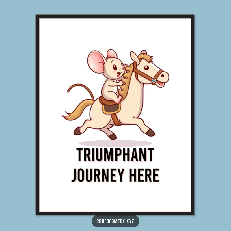 Funny Mouse Toy Horse Poster Print: Brave Rider's Triumph - Art Gift