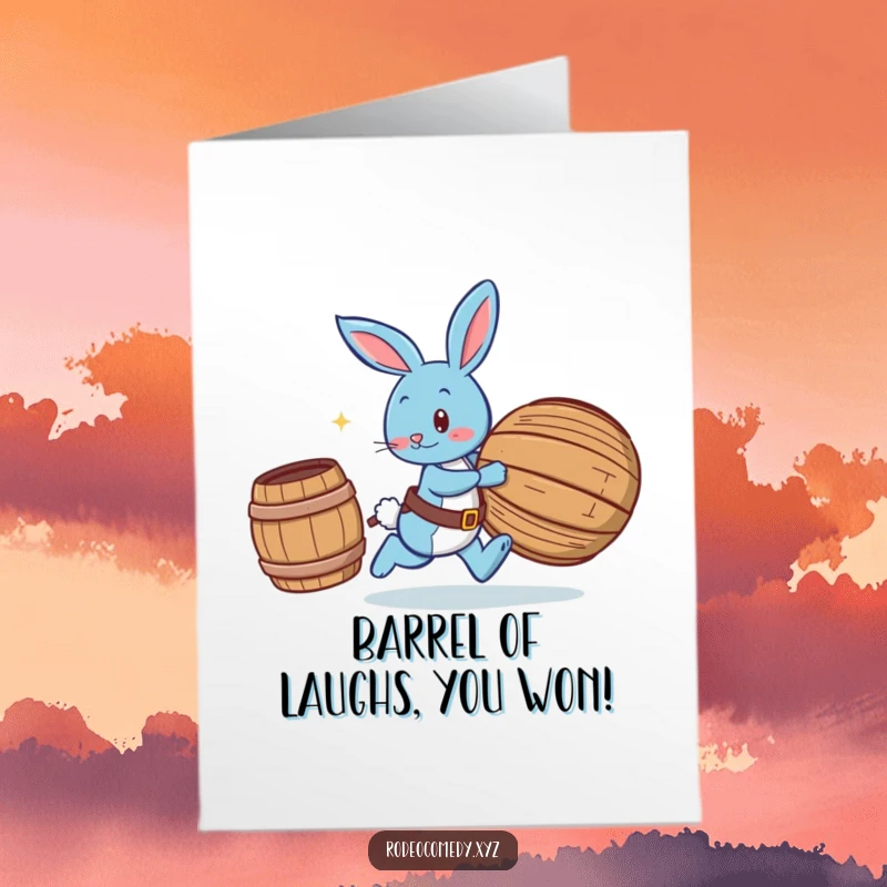 Funny Free Printable Congrats Card: Blue bunny with spurs chasing a rolling barrel, celebrating achievements with humor.
