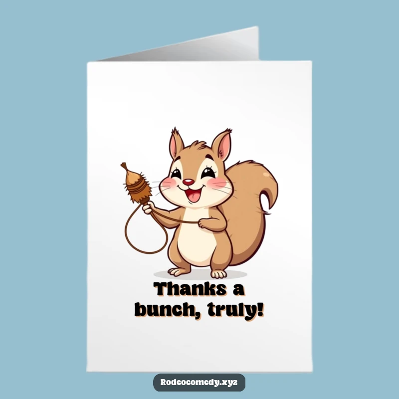 Free Printable Thank You Card: Squirrel's Lasso Gesture, Heartfelt & Humorous Downloadable