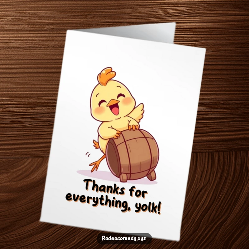 Funny Free Printable Thank You Card: An energetic chick gleefully thanks you by attempting to tip over a miniature barrel.